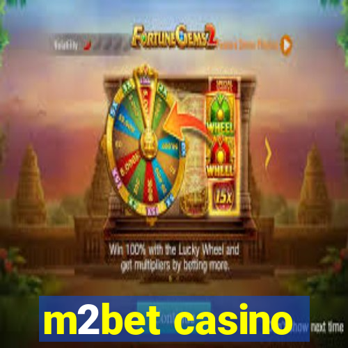 m2bet casino